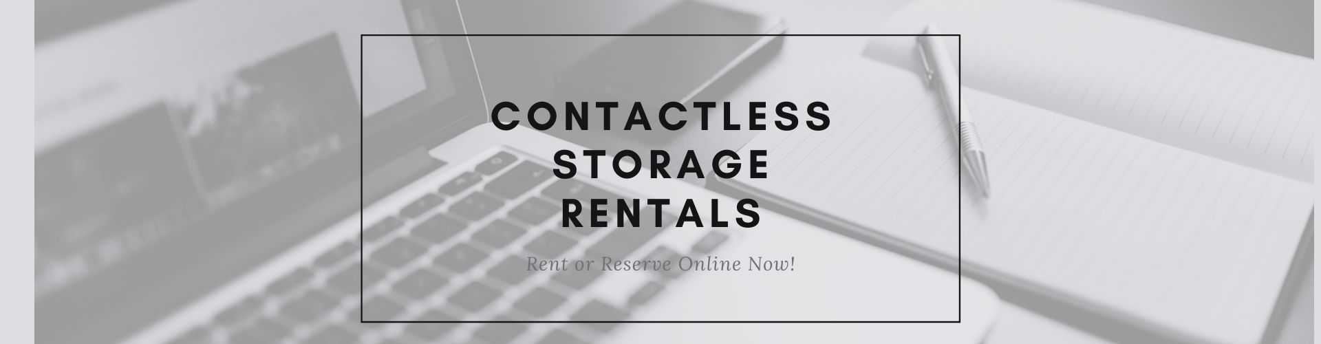 Contactless Storage Rentals in Carlisle PA